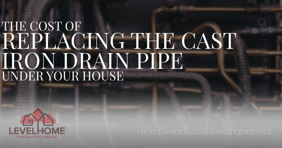 REPLACING THE CAST IRON DRAIN PIPE