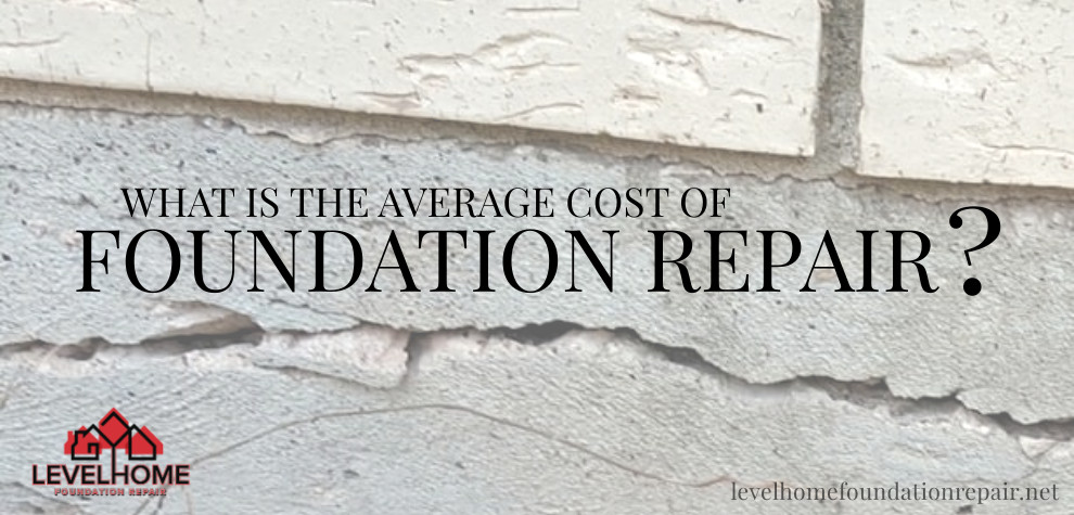 What Is The Average Cost Of Foundation Repair?